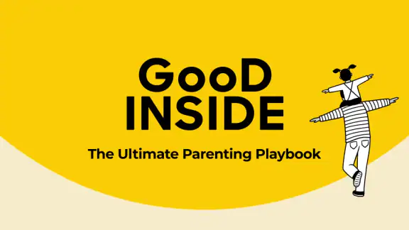 Good Inside: Parenting screenshot