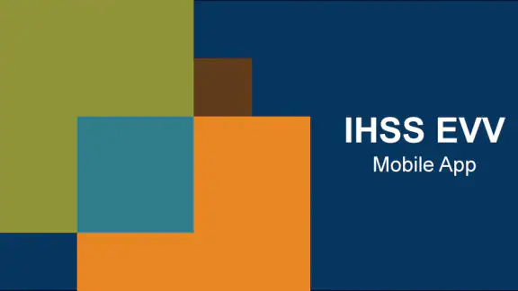 IHSS EVV Mobile App screenshot