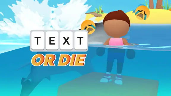 Text or Die screenshot