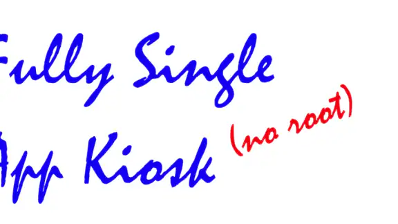 Fully Single App Kiosk screenshot