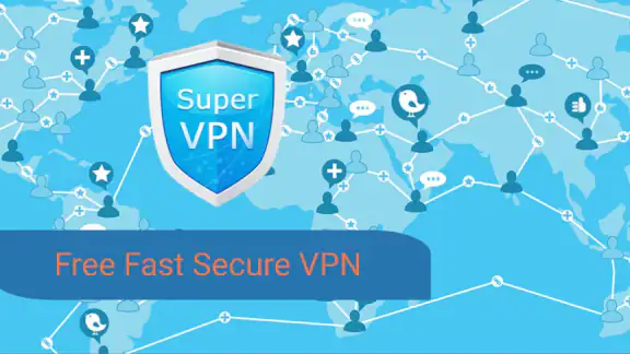 SuperVPN - Fast VPN Proxy screenshot