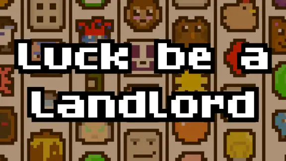 Luck be a Landlord screenshot