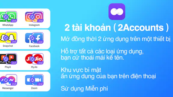 2Tài khoản - Ứng dụng kép screenshot