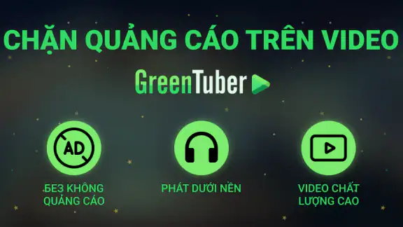 GreenTuber Chặn quảng cáo screenshot