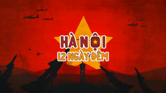Hà Nội 12 Ngày Đêm screenshot