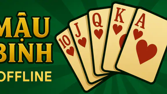 Mậu Binh Offline: Binh Xập Xám screenshot