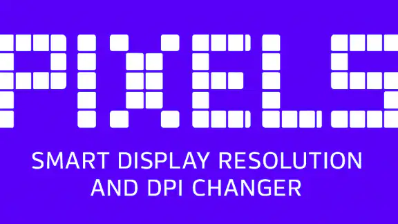 Pixels: Resolution+DPI Changer screenshot