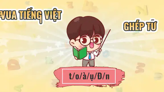 Vua Tiếng Việt - Ghép Từ screenshot
