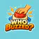 Who Buzzed: buzz & sporcle