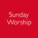 Sunday Worship