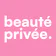 Beauté Privée