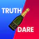 Truth or Dare - Party Game