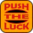 Push The Luck icon