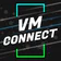 VM Connect