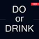 Do Or Drink - Party Games