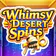 Whimsy Desert Spins