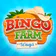 Bingo Farm Ways: Bingo Games