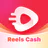 Reels Cash: Xem & Kiếm thưởng icon
