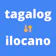 Tagalog to Ilocano Translation