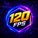 120 FPS Settings for Gaming