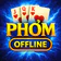 Phỏm Offline - Tá Lả Miền Nam