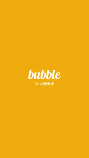 bubble for JELLYFISH screenshot