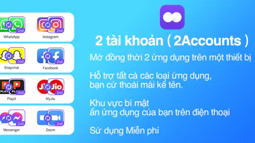 2Tài khoản - Ứng dụng kép screenshot