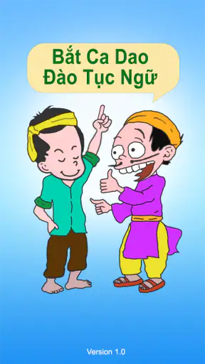 Bắt Ca Dao, Đào Tục Ngữ screenshot