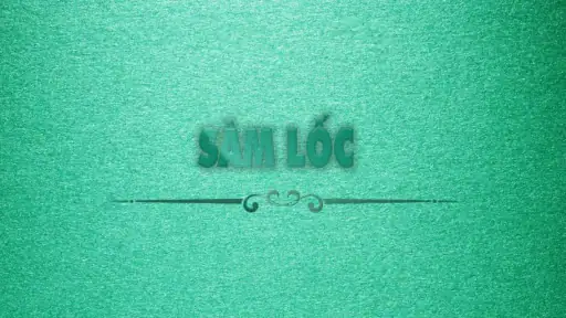 Sâm Lốc - Sam Loc screenshot