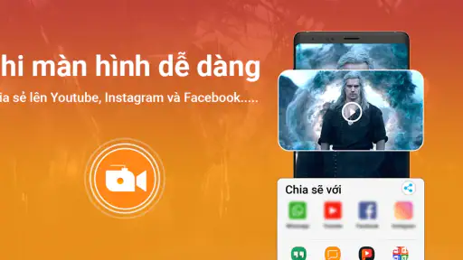 Trình ghi màn hình- Quay video screenshot